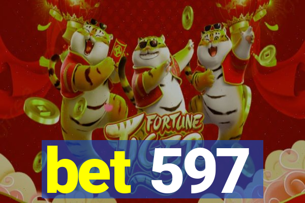 bet 597