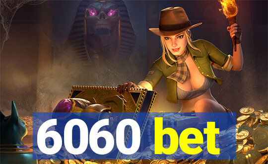 6060 bet