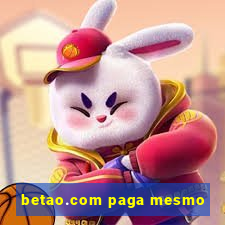 betao.com paga mesmo