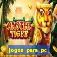 jogos para pc download gratis completo offline