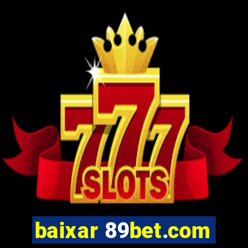 baixar 89bet.com