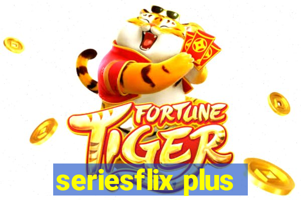 seriesflix plus