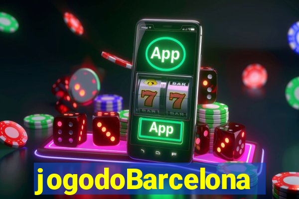 jogodoBarcelona