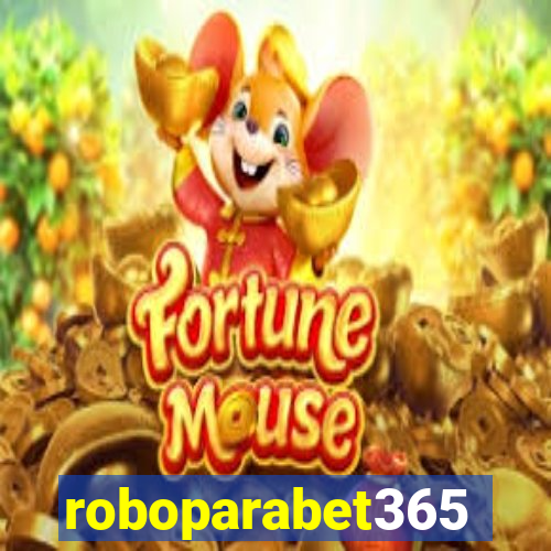 roboparabet365