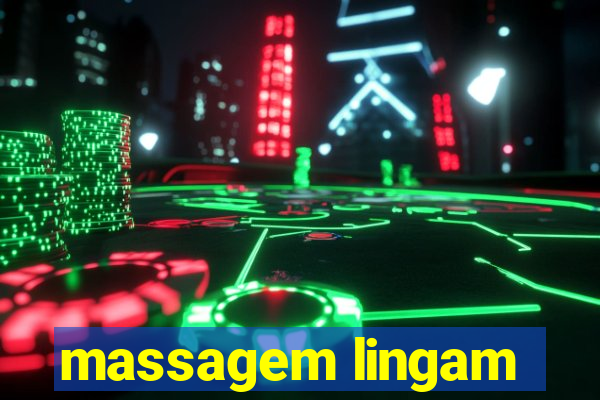 massagem lingam