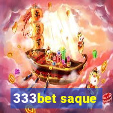 333bet saque