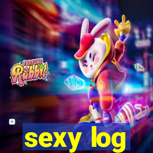 sexy log