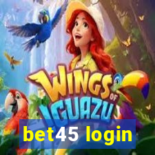 bet45 login