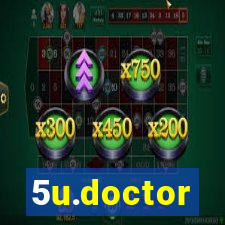 5u.doctor