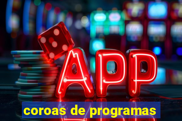 coroas de programas