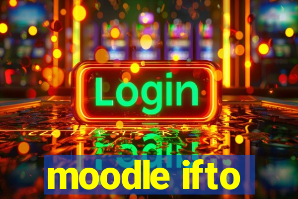 moodle ifto