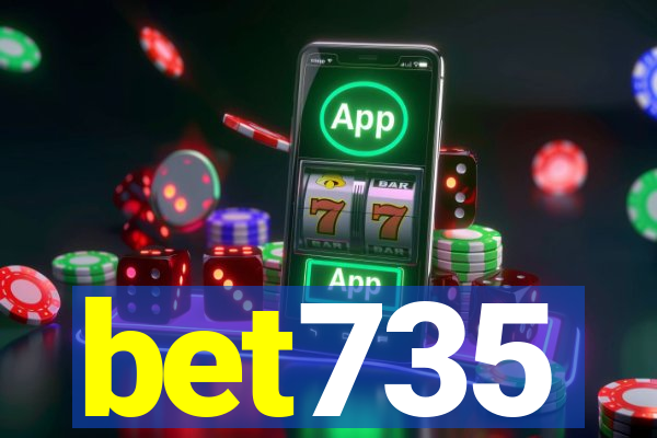 bet735