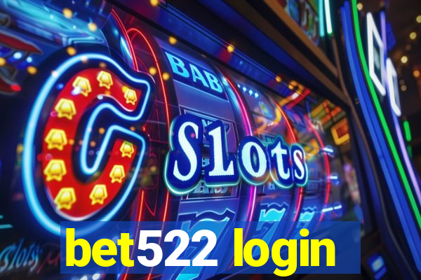 bet522 login