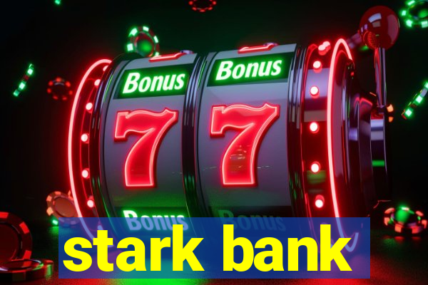 stark bank