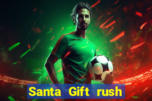 Santa Gift rush demo santa's