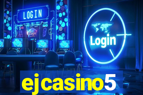 ejcasino5