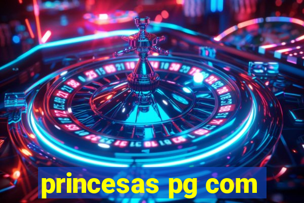 princesas pg com