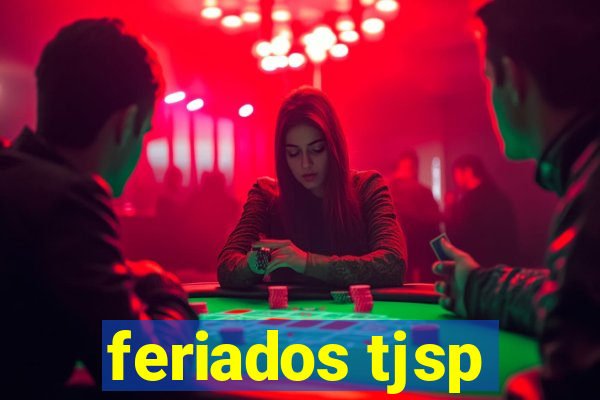 feriados tjsp