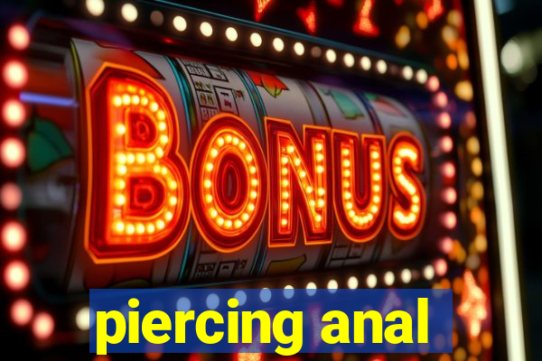 piercing anal