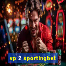 vp 2 sportingbet