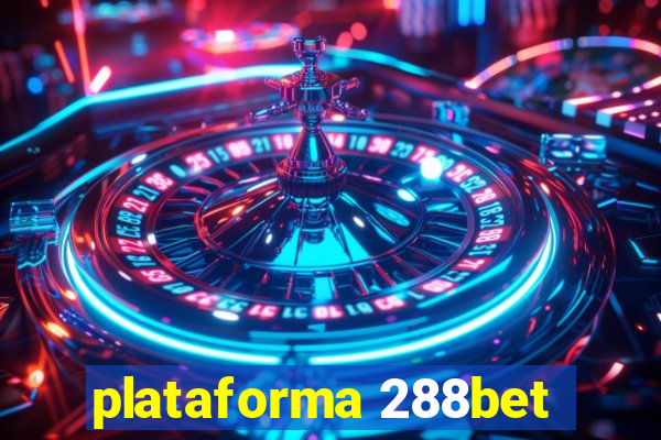 plataforma 288bet