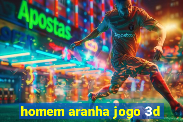 homem aranha jogo 3d