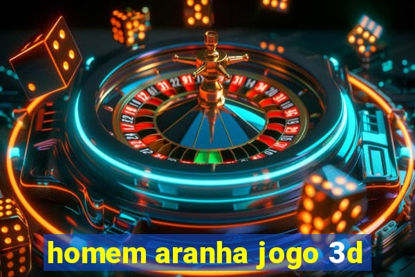 homem aranha jogo 3d