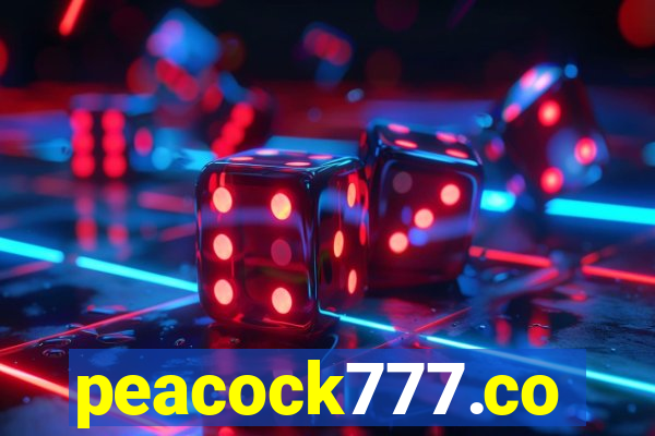 peacock777.co