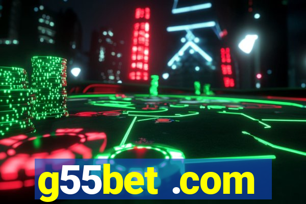 g55bet .com