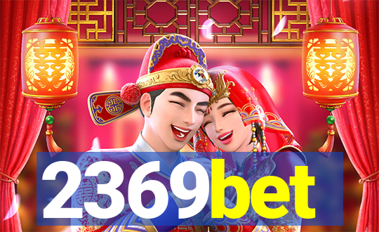 2369bet