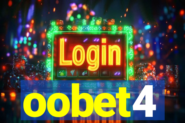 oobet4