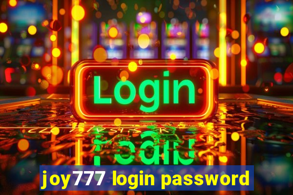 joy777 login password