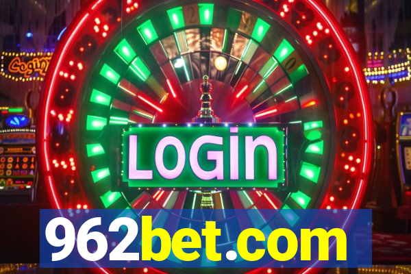 962bet.com