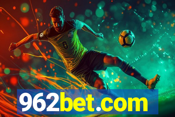 962bet.com