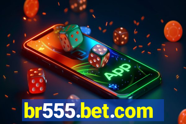 br555.bet.com