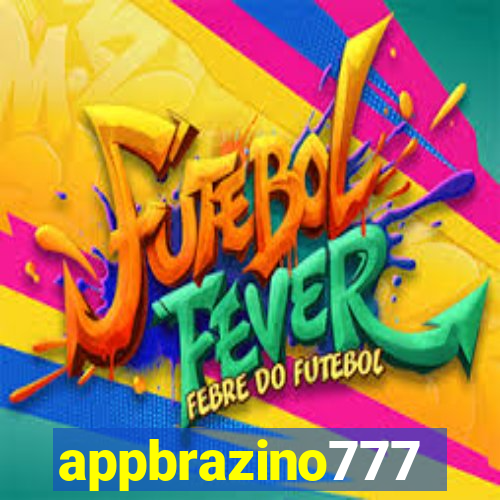 appbrazino777