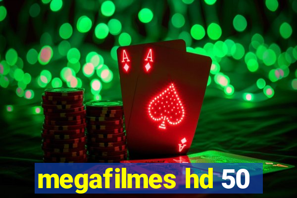 megafilmes hd 50