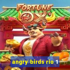 angry birds rio 1