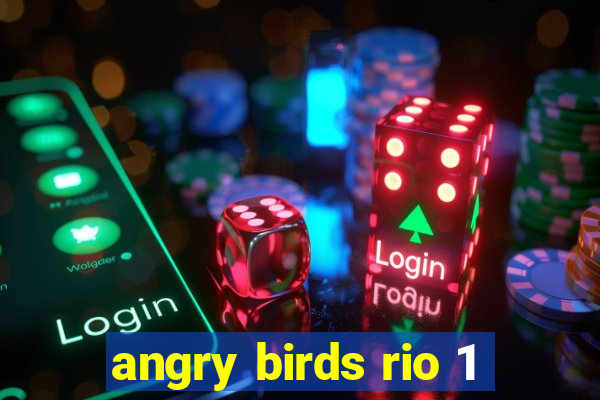 angry birds rio 1