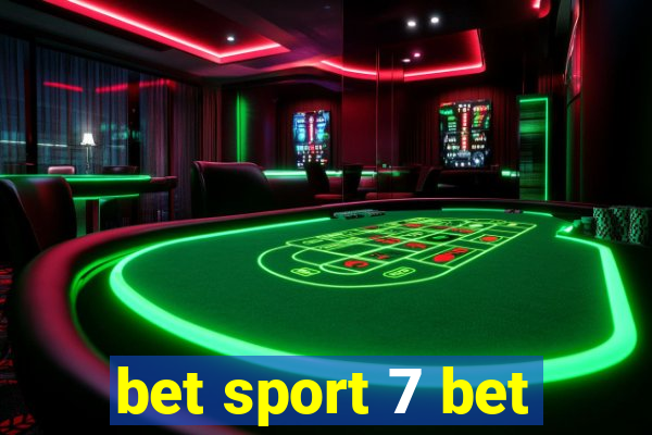 bet sport 7 bet