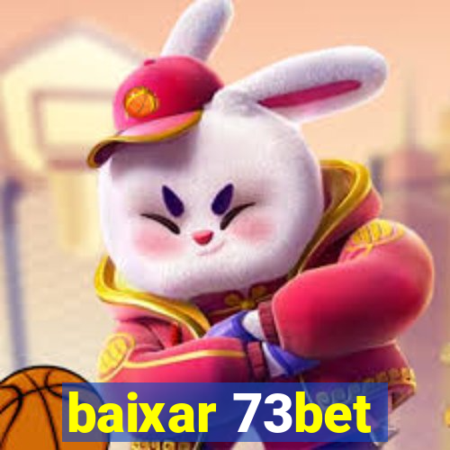 baixar 73bet