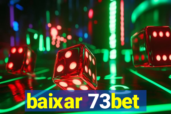 baixar 73bet