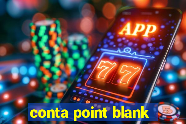 conta point blank