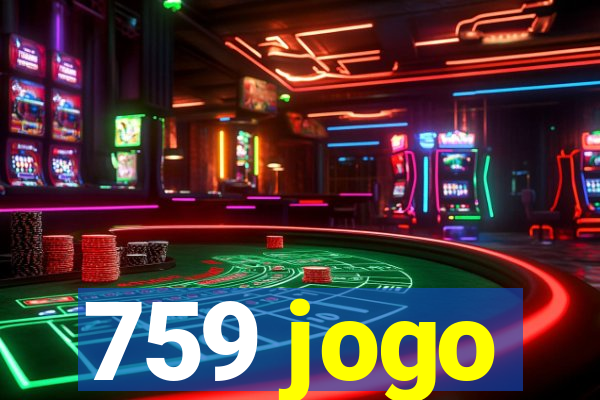 759 jogo