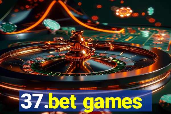 37.bet games