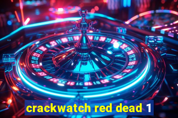 crackwatch red dead 1