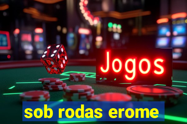 sob rodas erome