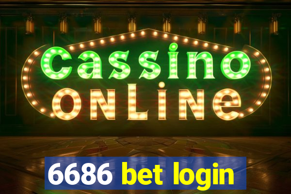 6686 bet login