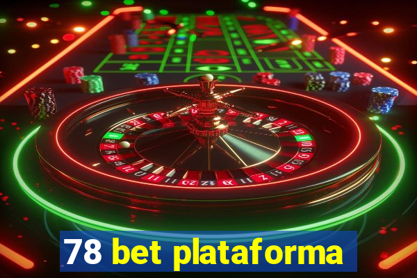 78 bet plataforma