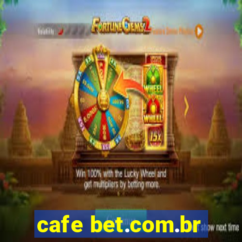 cafe bet.com.br